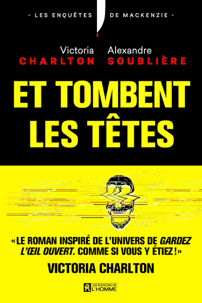 Et tombent les têtes ! (Grand format)