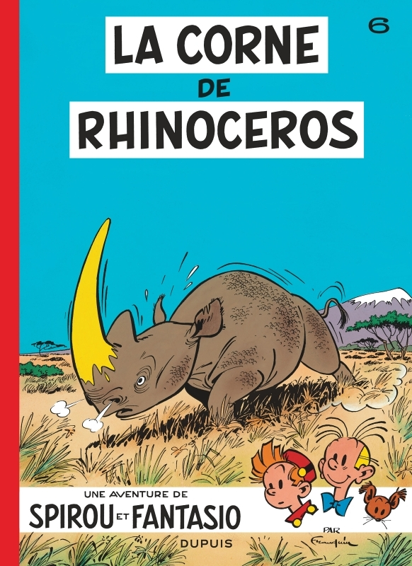 Spirou et Fantasio - Tome 6 - La Corne de rhinocéros (BD)