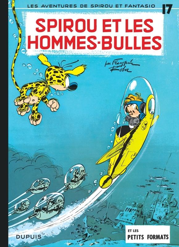 Spirou et Fantasio - Tome 17 - Spirou et les hommes-bulles (BD)