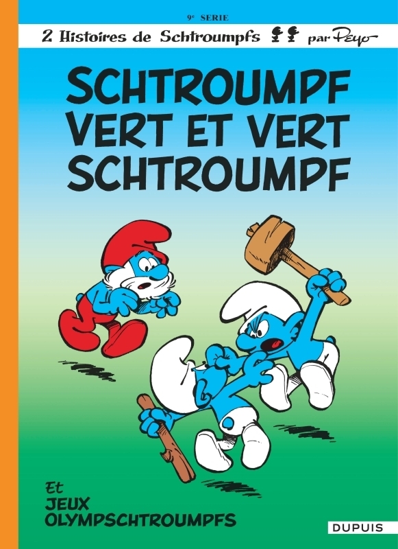 Les Schtroumpfs - Tome 9 - Schtroumpf vert et vert Schtroumpf (BD)