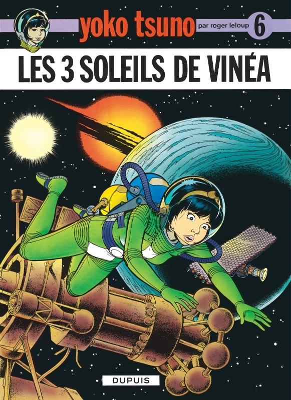 Yoko Tsuno - Tome 6 - Les Trois soleils de Vinéa (BD)
