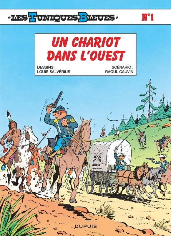 Les Tuniques Bleues - Tome 1 - Un chariot dans l'Ouest (BD)