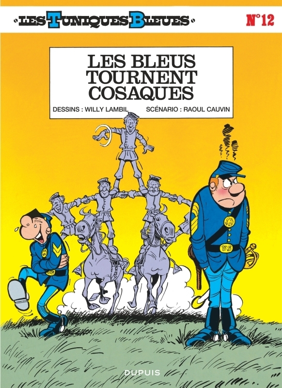 Les Tuniques Bleues - Tome 12 - Les Bleus tournent cosaques (BD)