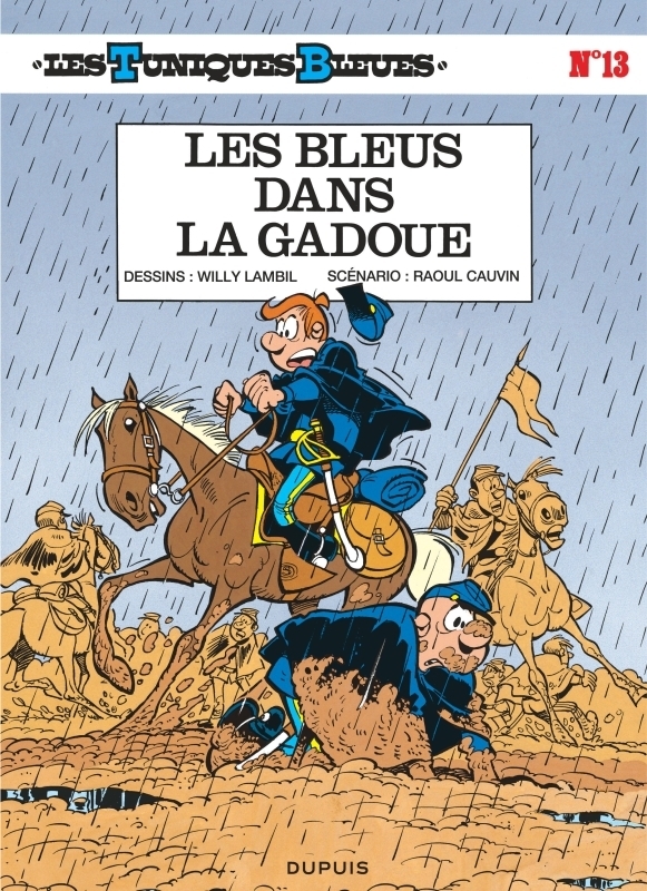 Les Tuniques Bleues - Tome 13 - Les Bleus dans la gadoue (BD)