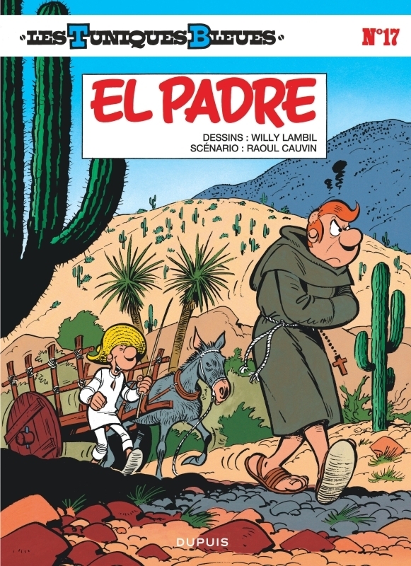 Les Tuniques Bleues - Tome 17 - El Padre (BD)