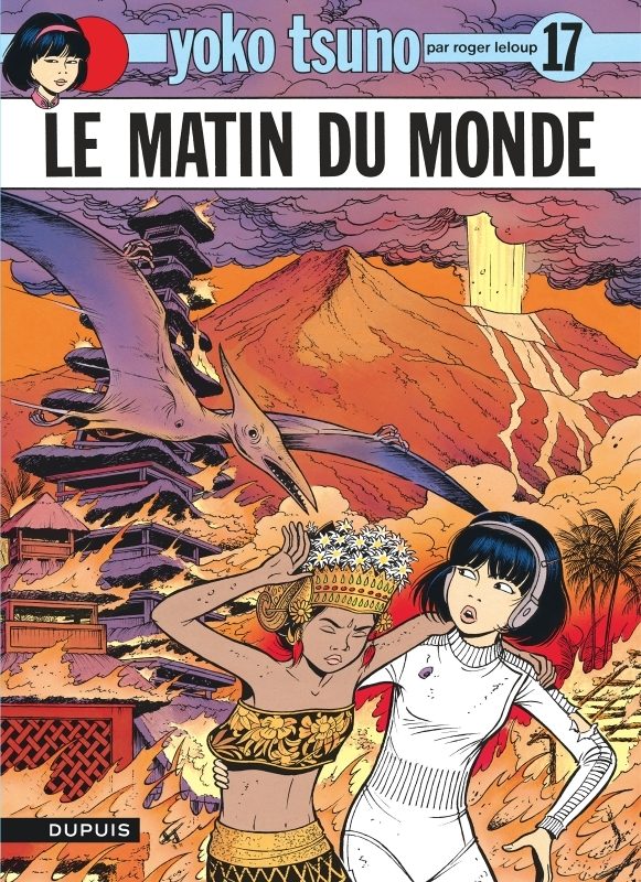 Yoko Tsuno - Tome 17 - Le Matin du monde (BD)