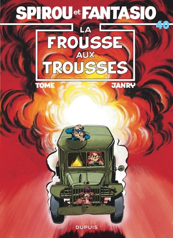 Spirou et Fantasio - Tome 40 - La Frousse aux trousses (BD)