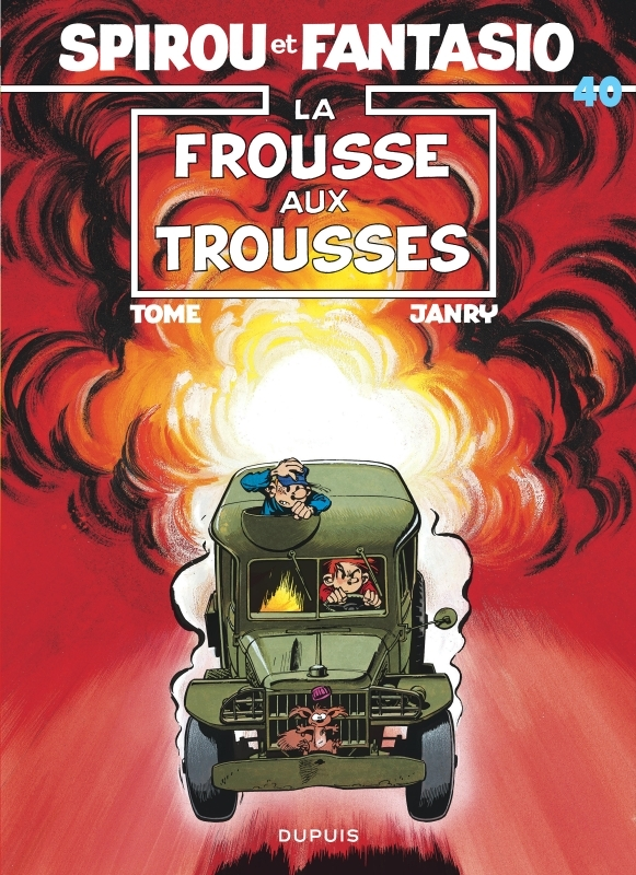 Spirou et Fantasio - Tome 40 - La Frousse aux trousses (BD)
