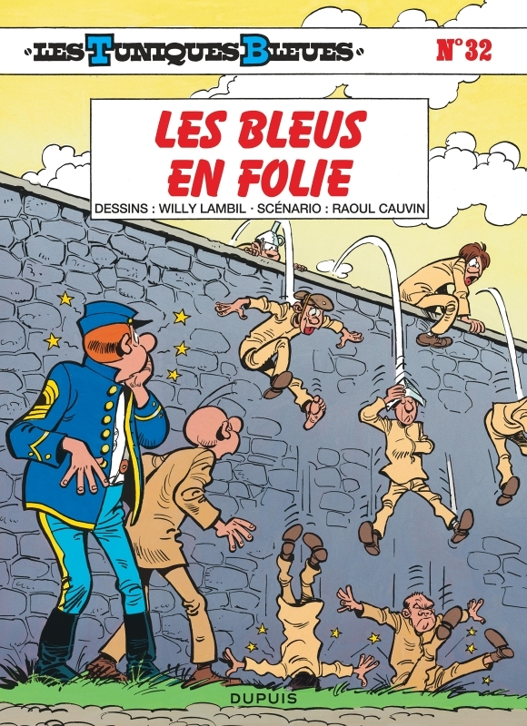 Les Tuniques Bleues - Tome 32 - Les Bleus en folie (BD)