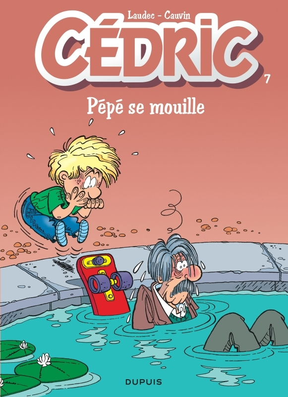 Cédric - Tome 7 - Pépé se mouille (BD)