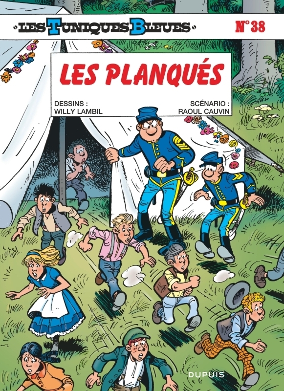 Les Tuniques Bleues - Tome 38 - Les Planqués (BD)