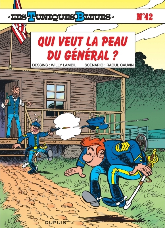 Les Tuniques Bleues - Tome 42 - Qui veut la peau du général ? (BD)
