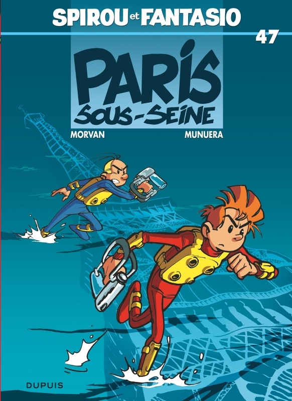 Spirou et Fantasio - Tome 47 - Paris-sous-Seine (BD)