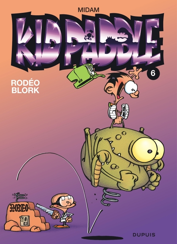 Kid Paddle - Tome 6 - Rodéo blork (BD)