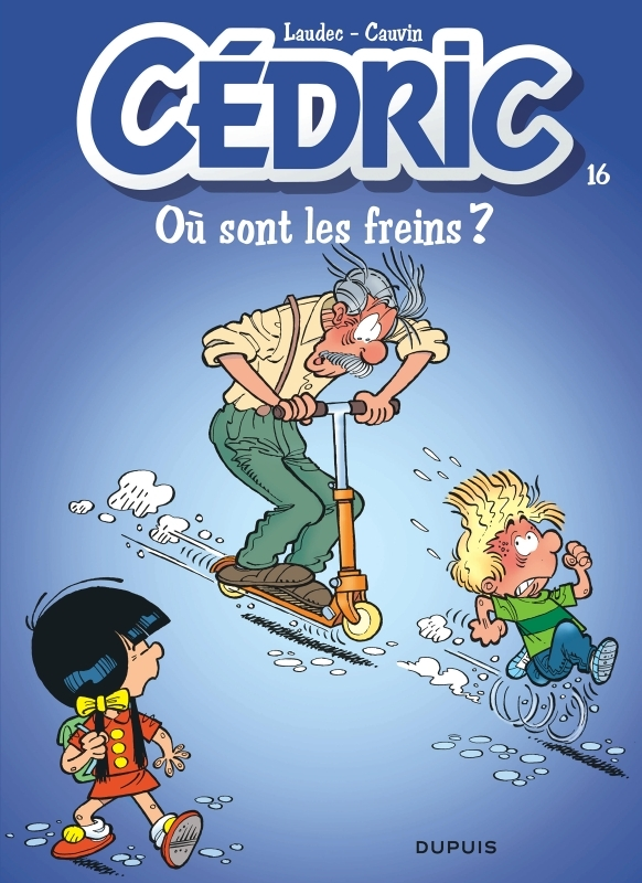 Cédric - Tome 16 - Où sont les freins ? (BD)