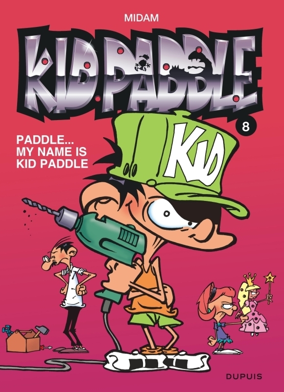 Kid Paddle - Tome 8 - Paddle... My name is Kid Paddle (BD)