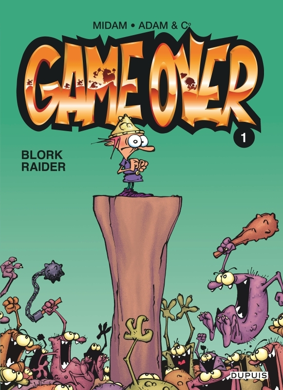 Game over - Tome 1 - Blork Raider (BD)