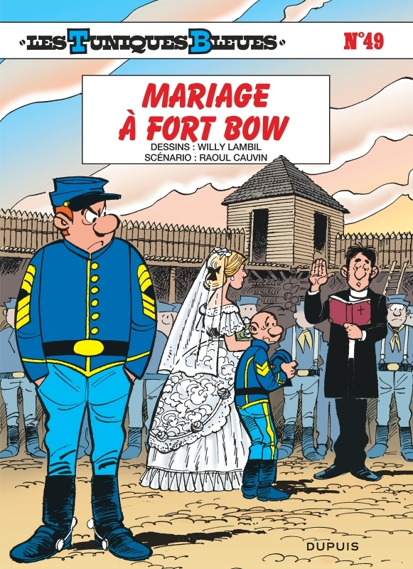 Les Tuniques Bleues - Tome 49 - Mariage à Fort Bow (BD)