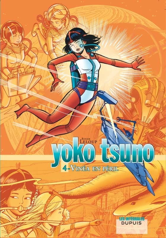 Yoko Tsuno - L'intégrale - Tome 4 - Vinéa en péril (BD)