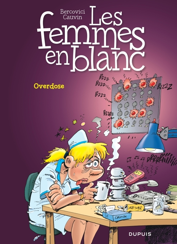 Les femmes en blanc - Tome 30 - Overdose (BD)