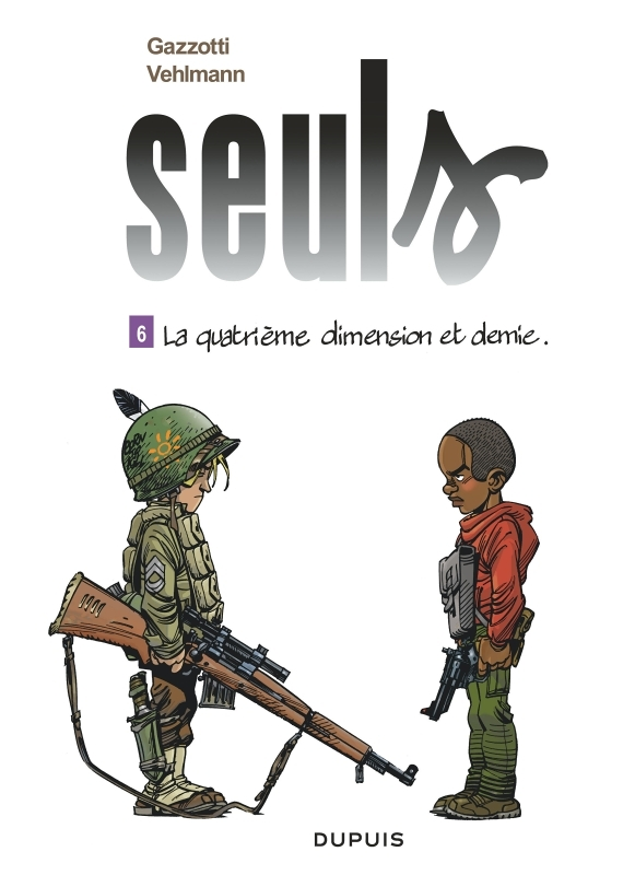 Seuls - Tome 6 - La quatrième dimension et demie (BD)