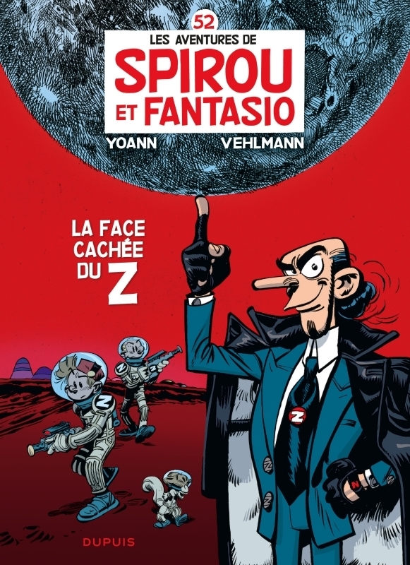 Spirou et Fantasio - Tome 52 - La face cachée du Z (BD)