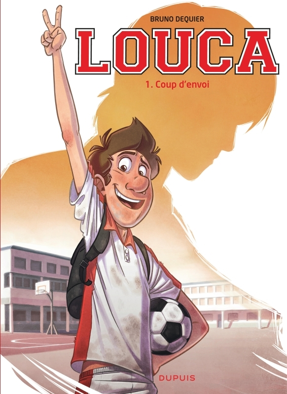 Louca - Tome 1 - Coup d'envoi (BD)