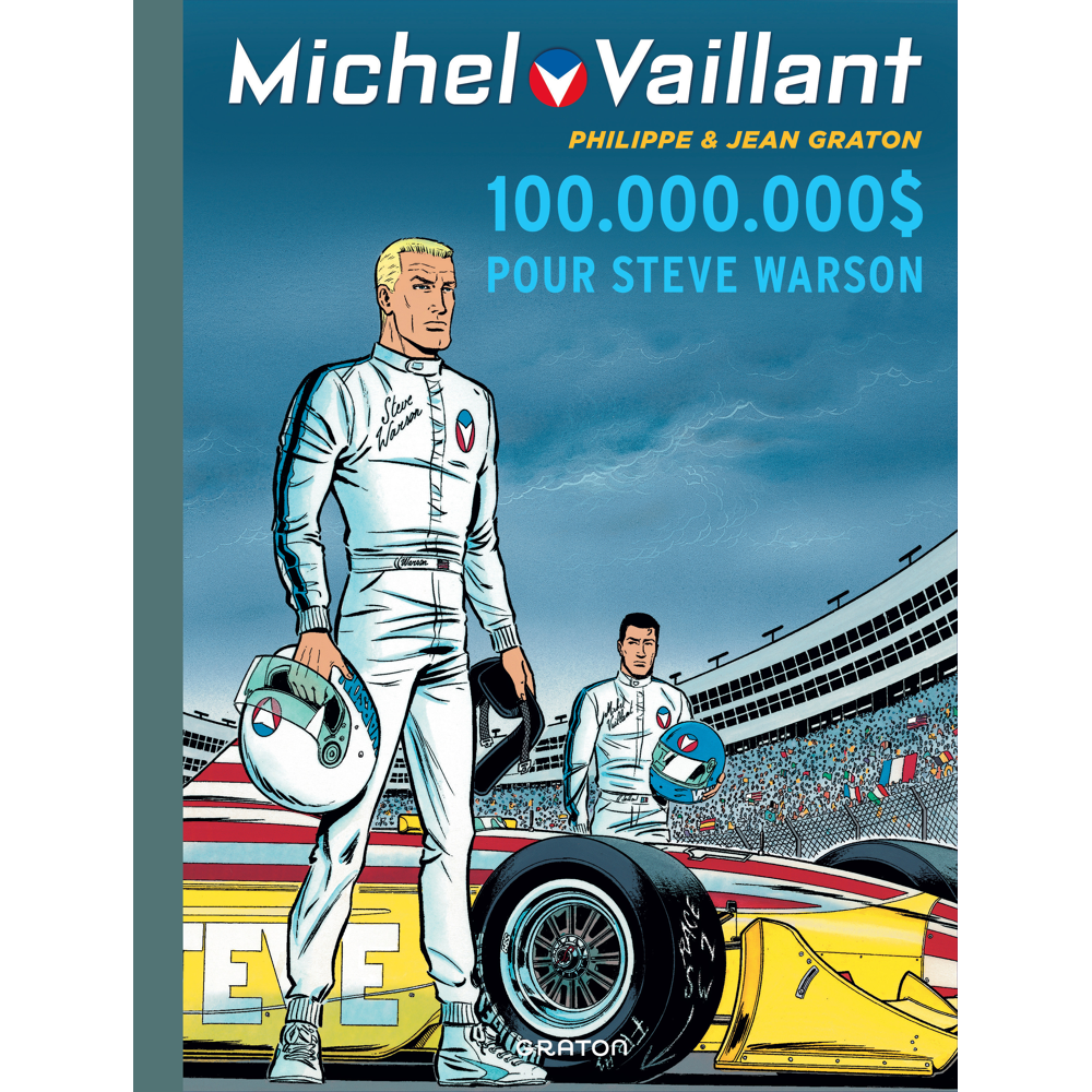 Michel Vaillant - Tome 66 - 100.000.000 $ pour Steve Warson (BD)