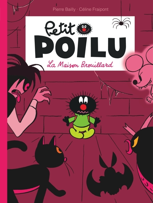 Petit Poilu - Tome 2 - La Maison Brouillard (nouvelle maquette) (BD)