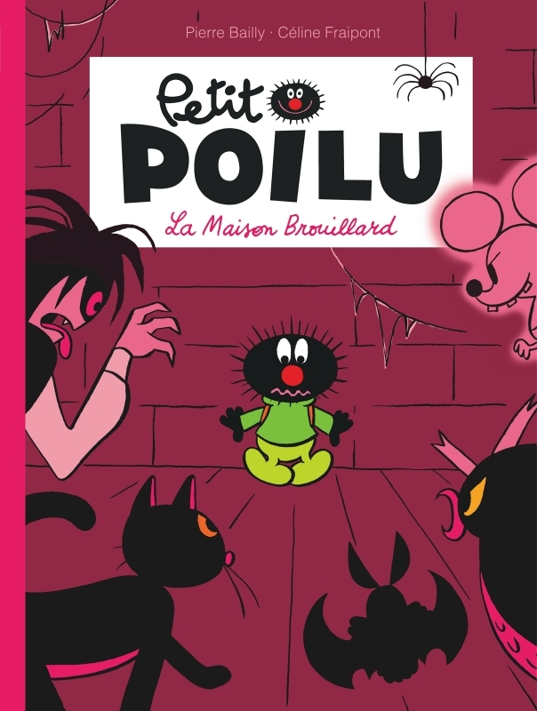 Petit Poilu - Tome 2 - La Maison Brouillard (nouvelle maquette) (BD)