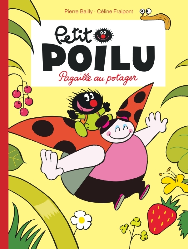 Petit Poilu - Tome 3 - Pagaille au potager (nouvelle maquette) (BD)
