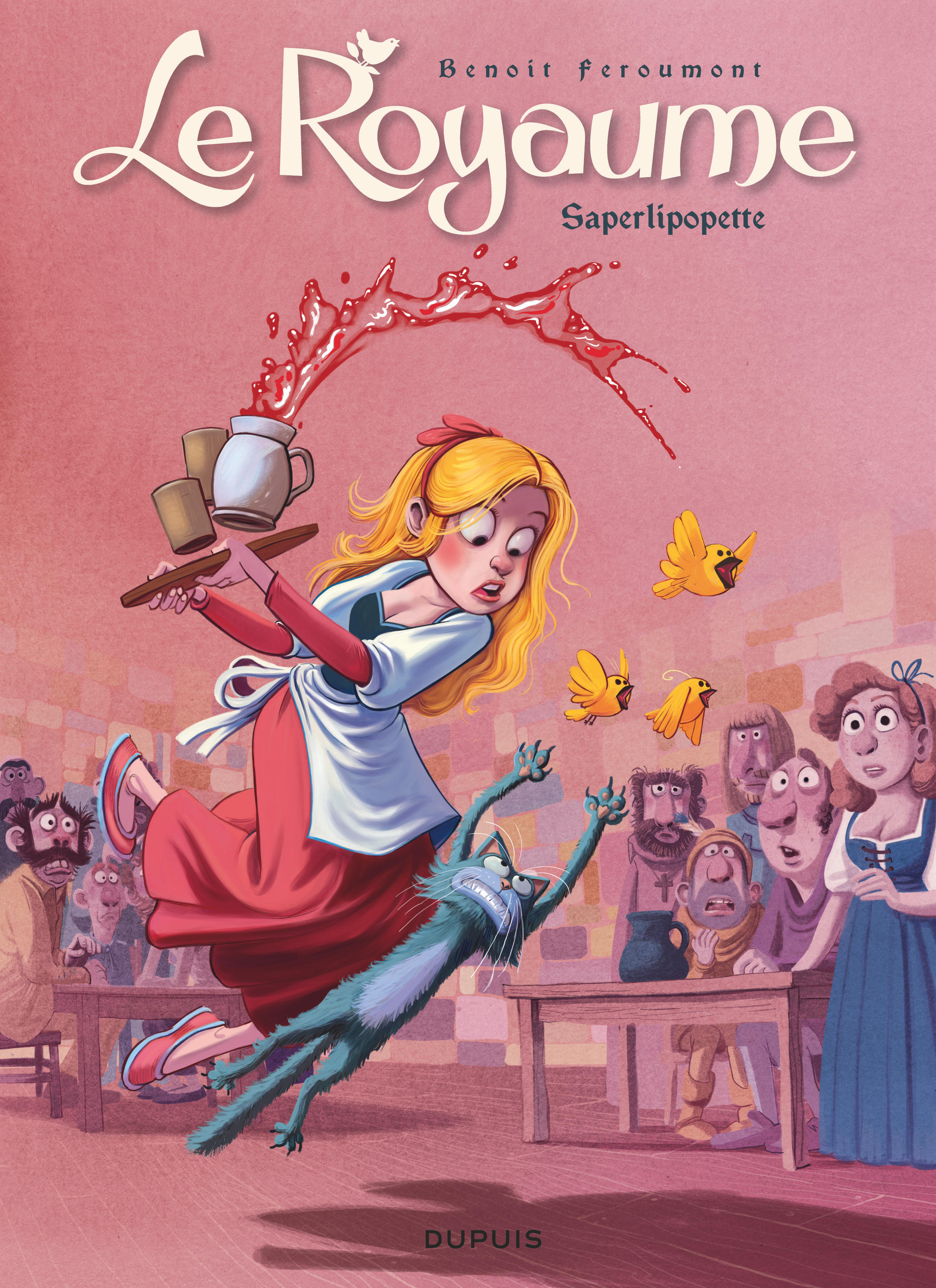 Le Royaume - Tome 6 - Saperlipopette (BD)