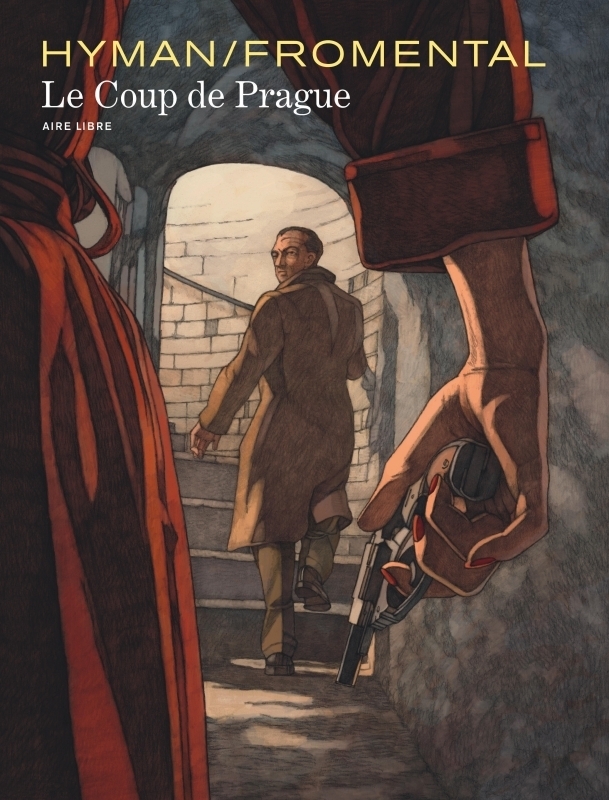 Le Coup de Prague - Tome - Le Coup de Prague (BD)