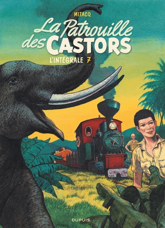 La patrouille des castors - L'Intégrale - Tome 7 - La patrouille des Castors - L'intégrale - Tome (B