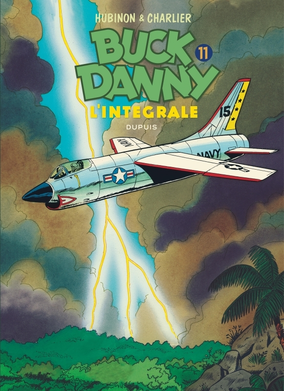Buck Danny - L'intégrale - Tome 11 - Buck Danny - L'intégrale - Tome 11 (BD)