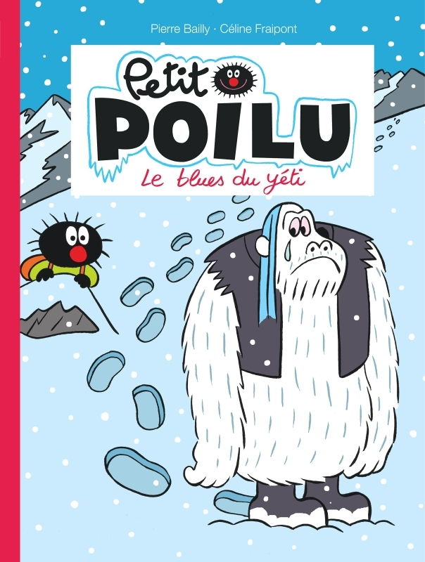 Petit Poilu - Tome 16 - Le blues du yéti (BD)