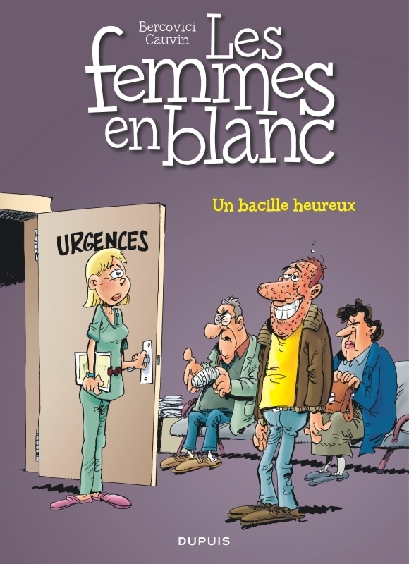 Les femmes en blanc - Tome 37 - Un bacille heureux (BD)