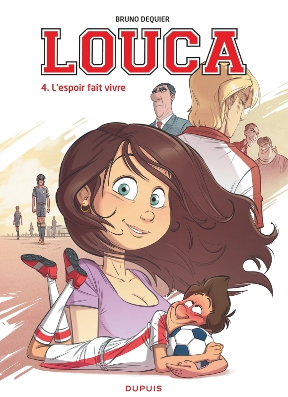Louca - Tome 4 - L'espoir fait vivre (BD)