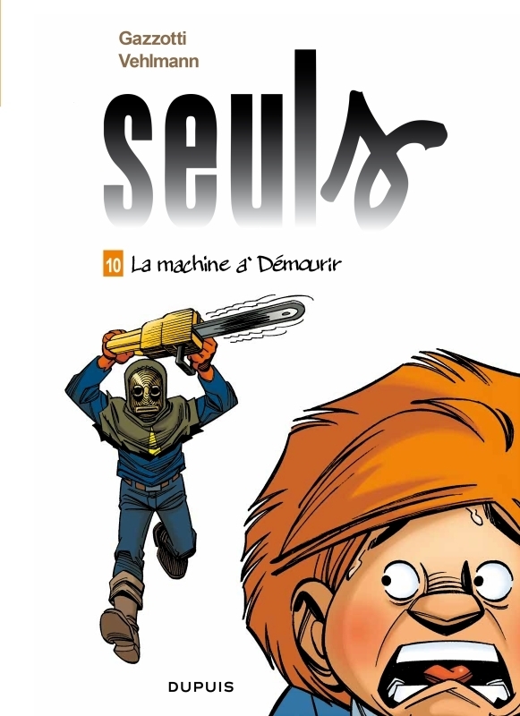 Seuls - Tome 10 - La machine à démourir (BD)