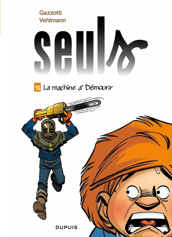 Seuls - Tome 10 - La machine à démourir (BD)