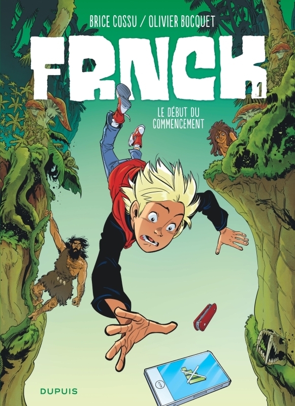 FRNCK - Tome 1 - Le début du commencement (BD)
