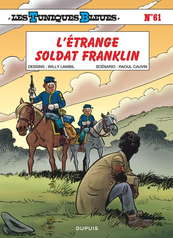 Les Tuniques Bleues - Tome 61 - L'étrange soldat Franklin (BD)