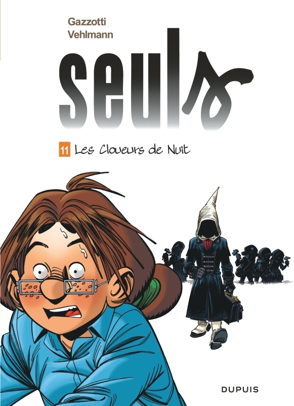 Seuls - Tome 11 - Les cloueurs de nuit (BD)
