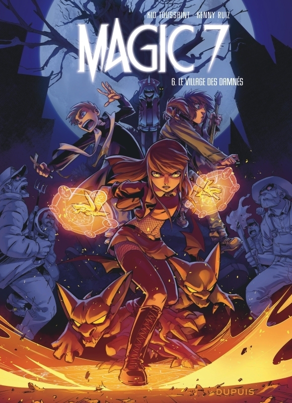 Magic 7 - Tome 6 - Le village des damnés (BD)