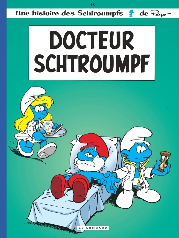 Les Schtroumpfs Lombard - Tome 18 - Docteur Schtroumpf (BD)