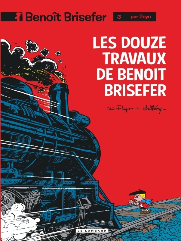 Benoît Brisefer (Lombard) - Tome 3 - Les Douze travaux de Benoît Brisefer (BD)