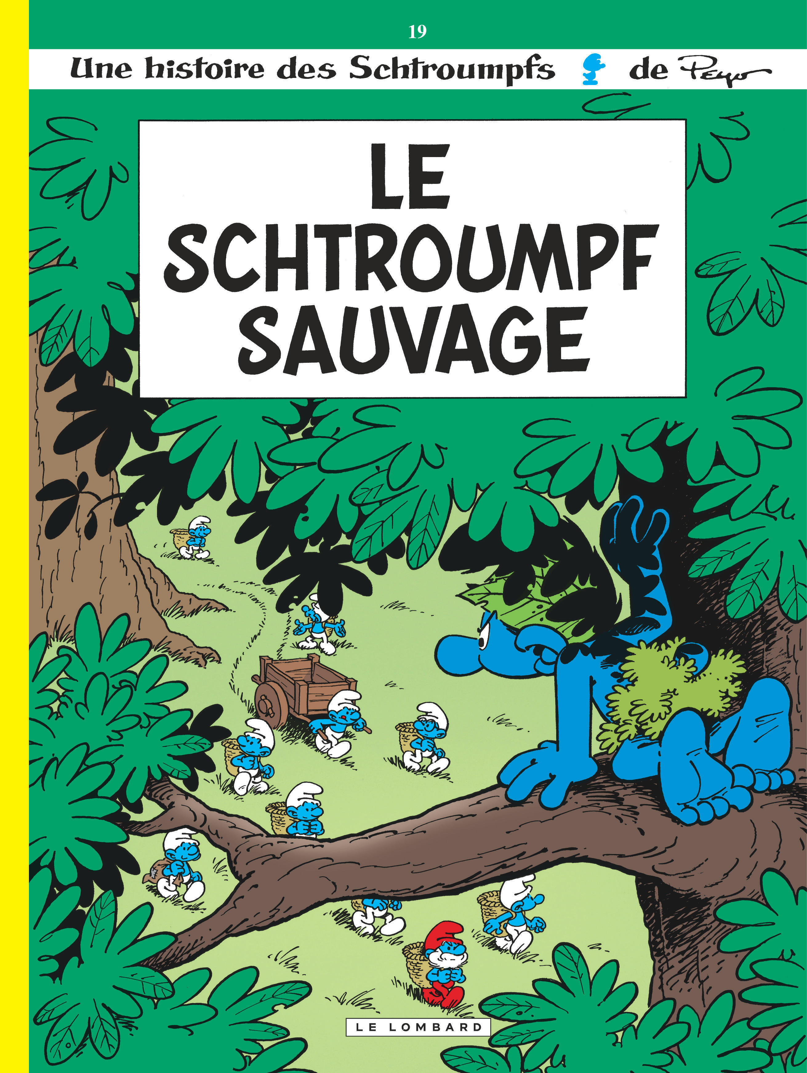 Les Schtroumpfs Lombard - Tome 19 - Le Schtroumpf sauvage (BD)