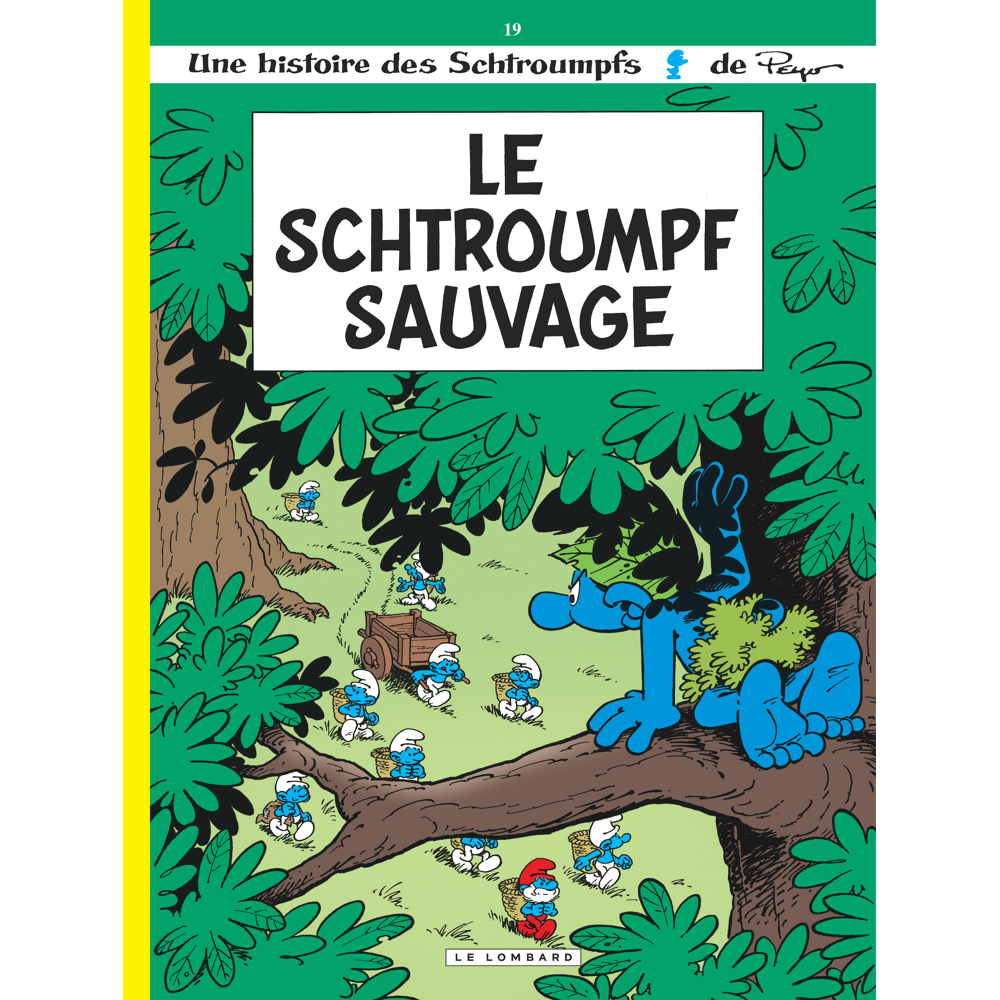 Les Schtroumpfs Lombard - Tome 19 - Le Schtroumpf sauvage (BD)