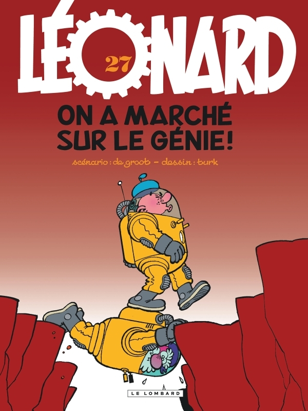 Léonard - Tome 27 - On a marché sur le génie ! (BD)