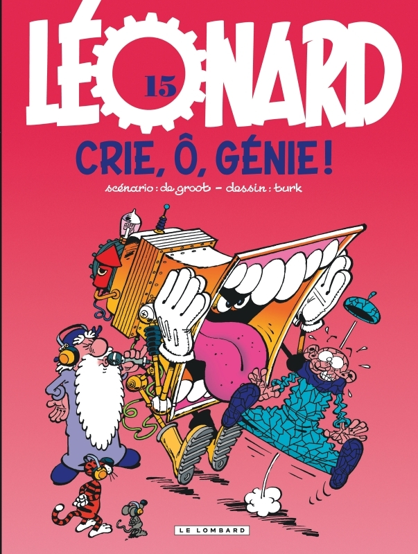 Léonard - Tome 15 - Crie, o, génie ! (BD)